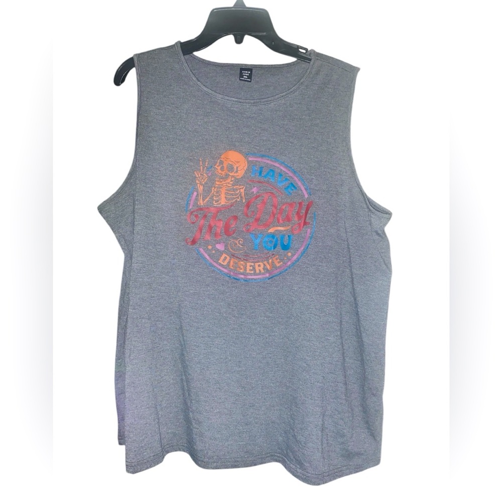 New “have the day you deserve” lounge muscle ￼tank top 3X